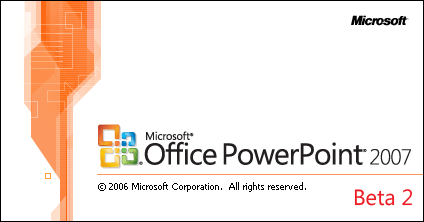 Powerpoint Microsoft 2007 on Microsoft Powerpoint 2007   Beta 2 With Thanks To Daniel Clemens